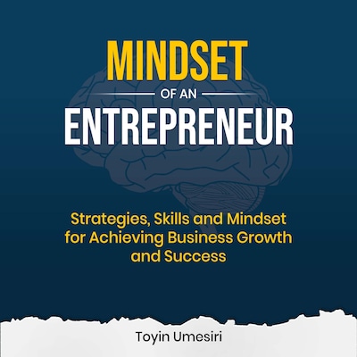 Mindset of an Entrepreneur – omslag til lydbogen af Toyin Umesiri