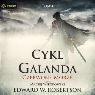Czerwone Morze: Cykl Galanda, Tom 1 – okładka audiobooka, autor Edward W. Robertson