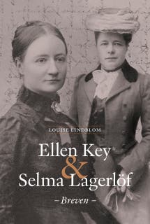 Ellen Key och Selma Lagerlöf – Breven – omslag till ljudboken av Louise Lindblom