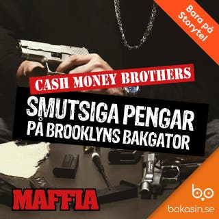 Cash Money Brothers - smutsiga pengar på Brooklyns bakgator – omslag till ljudboken av Bokasin