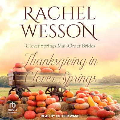 Thanksgiving in Clover Springs – omslag til lydbogen af Rachel Wesson