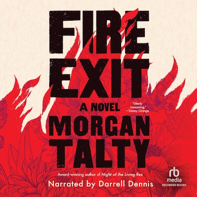 Fire Exit "International Edition" – omslag til lydbogen af Morgan Talty