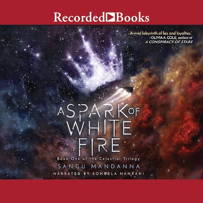A Spark of White Fire – omslag til lydbogen af Sangu Mandanna