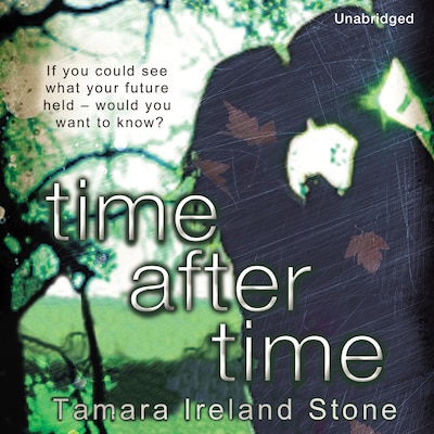 Time After Time – omslag til lydbogen af Tamara Ireland Stone