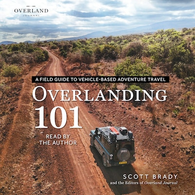 Overlanding 101 – omslag til lydbogen af Scott Brady