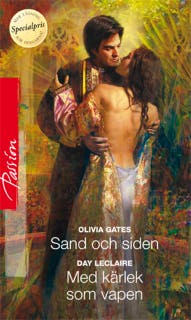 Sand och siden / Med kärlek som vapen