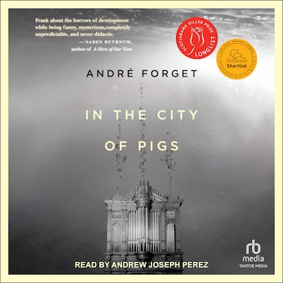 In the City of Pigs – omslag til lydbogen af André Forget