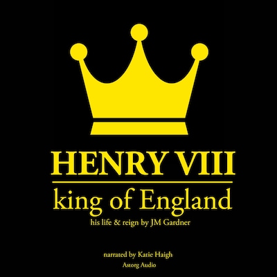 Henry VIII, King of England