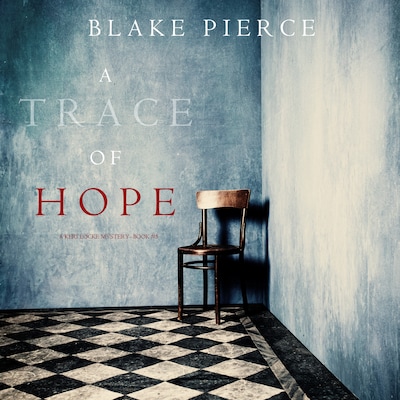 A Trace of Hope (a Keri Locke Mystery--Book #5)