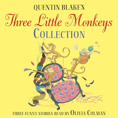 Quentin Blake's Three Little Monkeys Collection – omslag til lydbogen af Quentin Blake