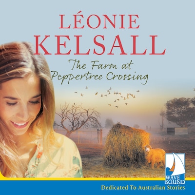 The Farm at Peppertree Crossing – omslag til lydbogen af Léonie Kelsall