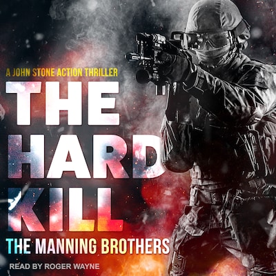 The Hard Kill – omslag til lydbogen af Allen Manning, Brian Manning