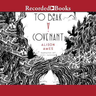 To Break a Covenant