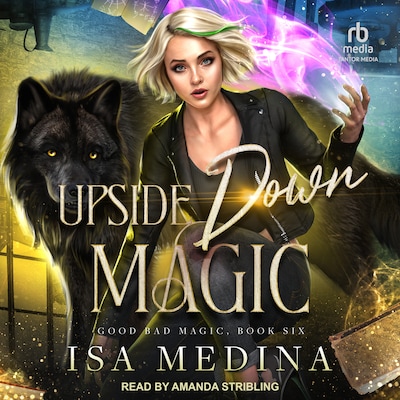 Upside Down Magic – omslag til lydbogen af Isa Medina