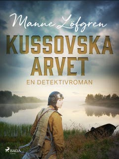 Kussovska arvet – omslag till ljudboken av Manne Löfgren