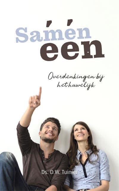Samen één: Overdenkingen bij het huwelijk – omslag van het luisterboek van D.W. Tuinier