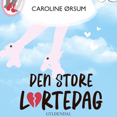 Den store lortedag – omslag til lydbogen af Caroline Ørsum