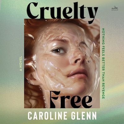 Cruelty Free – omslag til lydbogen af Caroline Glenn