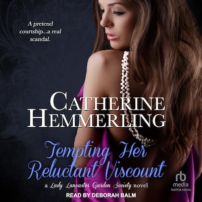 Tempting Her Reluctant Viscount – omslag til lydbogen af Catherine Hemmerling