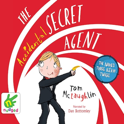 The Accidental Secret Agent – omslag til lydbogen af Tom McLaughlin