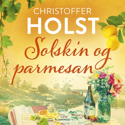 Solskin og parmesan – omslag til lydbogen af Christoffer Holst