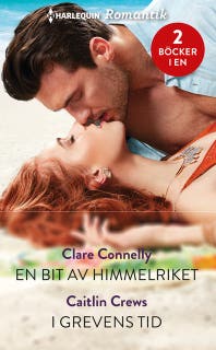 En bit av himmelriket / I grevens tid – omslag till ljudboken av Caitlin Crews,Clare Connelly