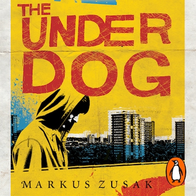 The Underdog – omslag til lydbogen af Markus Zusak