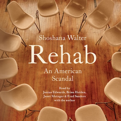 Rehab – omslag til lydbogen af Shoshana Walter