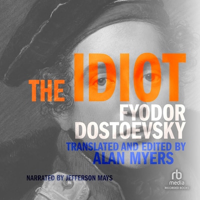 The Idiot – omslag til lydbogen af Fyodor Dostoevsky