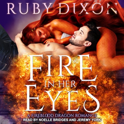 Fire In Her Eyes – omslag til lydbogen af Ruby Dixon
