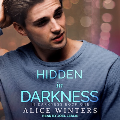 Hidden In Darkness – omslag til lydbogen af Alice Winters