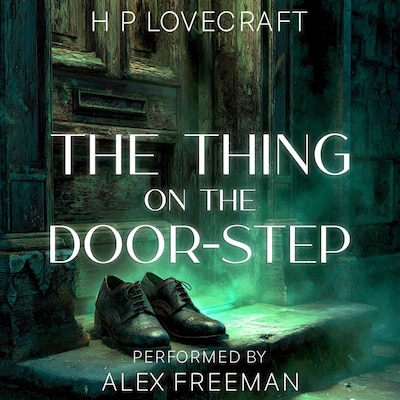 The Thing on the Door-Step – omslag til lydbogen af H. P. Lovecraft