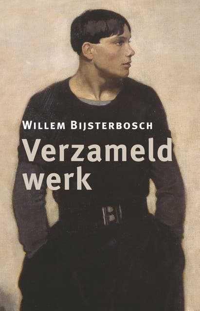 Verzameld werk – omslag van het luisterboek van Willem Bijsterbosch