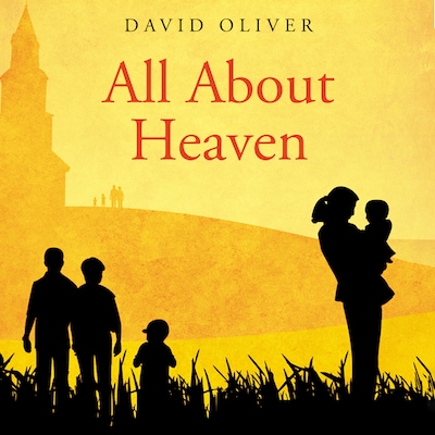 All About Heaven – omslag til lydbogen af David Oliver