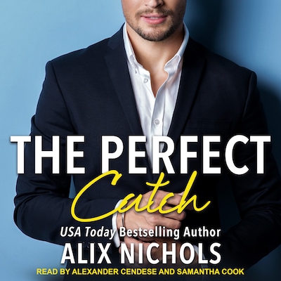 The Perfect Catch – omslag til lydbogen af Alix Nichols