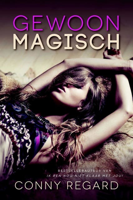 Gewoon magisch – omslag van het luisterboek van Conny Regard