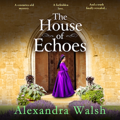 The House of Echoes