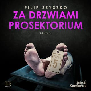 Ekshumacja – okładka audiobooka, autor Filip Szyszko