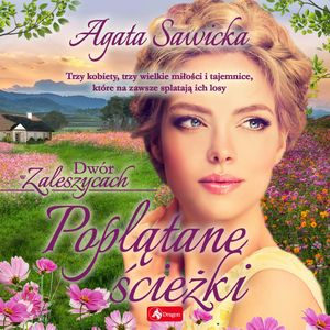 Poplątane ścieżki – okładka audiobooka, autor Agata Sawicka