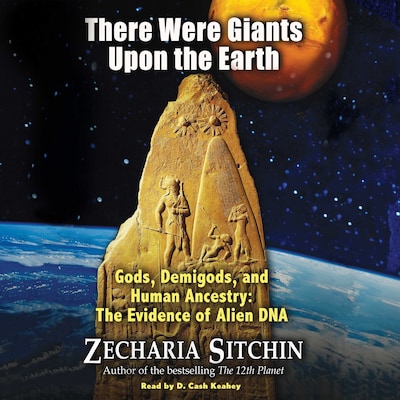 There Were Giants Upon the Earth – omslag til lydbogen af Zecharia Sitchin