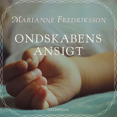 Ondskabens ansigt – omslag til lydbogen af Marianne Fredriksson