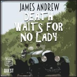 Death Waits for No Lady – okładka audiobooka, autor James Andrew