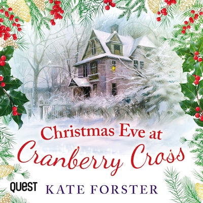Christmas Eve at Cranberry Cross – omslag til lydbogen af Kate Forster