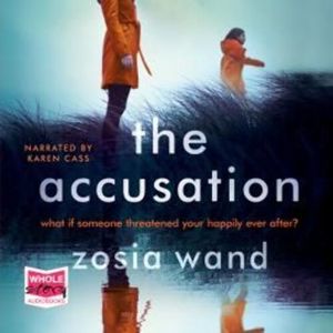 The Accusation – okładka audiobooka, autor Zosia Wand