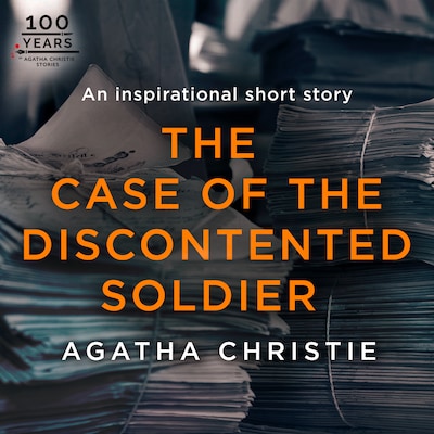 The Case of the Discontented Soldier