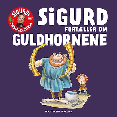 Sigurd fortæller om Guldhornene – omslag til lydbogen af Sigurd Barrett