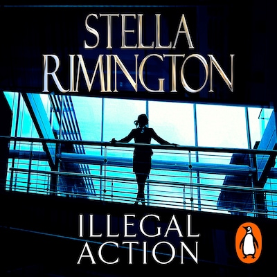 Illegal Action – omslag til lydbogen af Stella Rimington