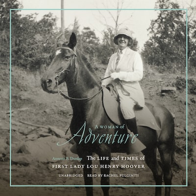 A Woman of Adventure – omslag til lydbogen af Annette B. Dunlap
