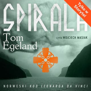 Spirala – okładka audiobooka, autor Tom Egeland