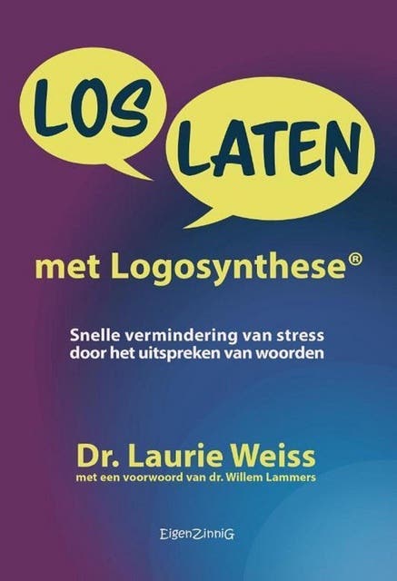 Loslaten met Logosynthese – omslag van het luisterboek van Dr. Laurie Weiss